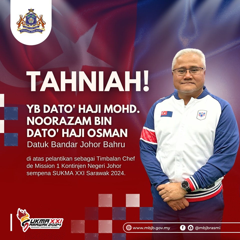 Tahniah Datuk Bandar Johor Bahru